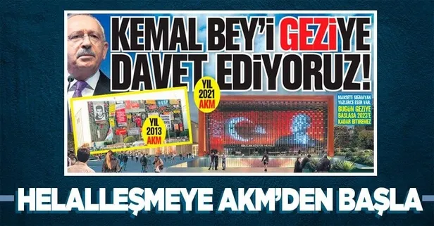 TAKVİM'den Kemal Kılıçdaroğlu'na çağrı! Helalleşmeye Atatürk Kültür Merkezi'nden başla