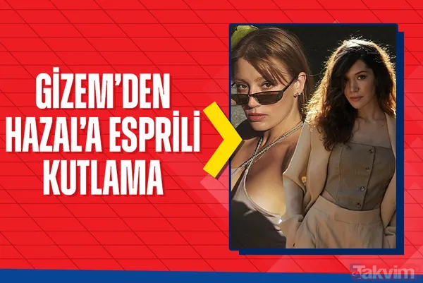 Gizem Karaca’dan Hazal Subaşı’nın doğum gününe özel esprili paylaşım: Gigi ve Kendall’ı kıskaçlık krizine sokan fotoğrafımız... - 1