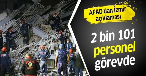 İzmir’deki depremde 2 bin 101 arama kurtarma personeli görev yapıyor