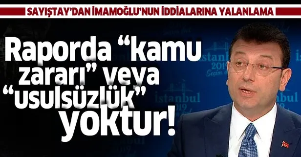 Son dakika: Sayıştay'dan CHP ve İmamoğlu'nun iddialarına yalanlama