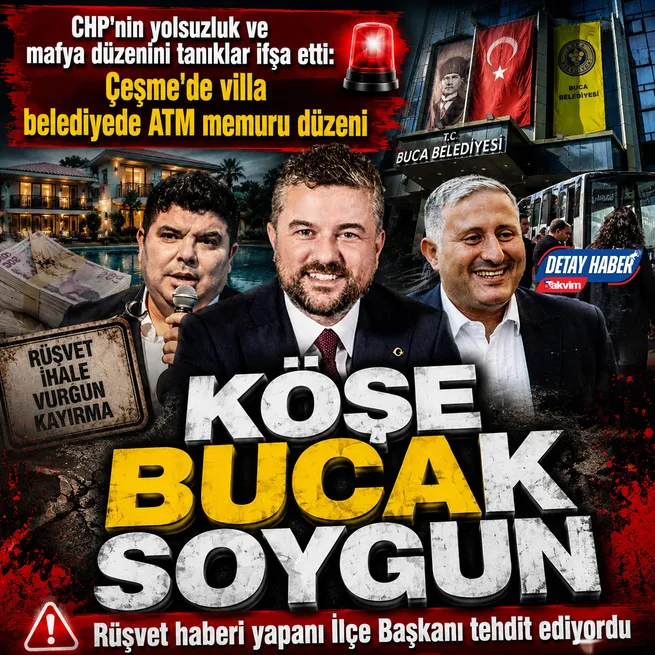 CHPnin Bucada kurduğu yolsuzluk ve mafya düzenini tanıklar ifşa etti! Rüşveti haberi yapanı İlçe Başkanı Çağday Kaya tehdit ediyordu