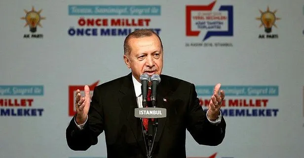 Başkan Erdoğan: Önce millet, önce memleket