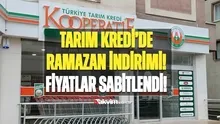 Tarım Kredi Market 30 gün FİYATLARI SABİTLEDİ! Devasa Ramazan İNDİRİMİ BAŞLADI! Hurma 29.90 TL, Tavuk 59.90 TL, 18li tuvalet kağıdı...
