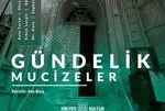 Kalyon Kültür’den yaz mevsimine özel ‘Gündelik Mucizeler’ sergisi!
