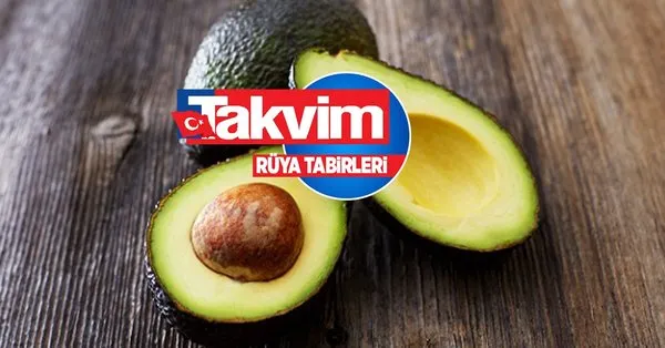 Rüyada Avokado Toplamak Rüyada Avokado Toplamak
