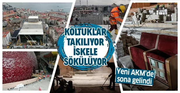 SON DAKİKA: Yeni AKM'de sona gelindi! Koltuklar takılıyor iskele sökülüyor...