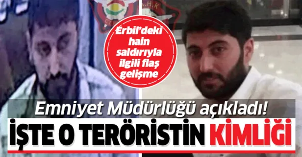 Erbil’deki saldırıyı düzenleyen teröristin kimliği ve fotoğrafı ortaya çıktı