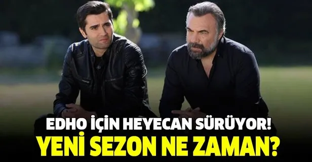 Geri sayım başladı! EDHO 5. sezon ne zaman başlayacak?