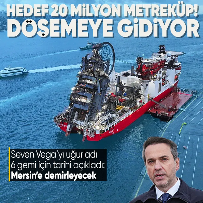 Bakan Bayraktar Seven Vegayı Karadenize uğurladı 6. gemi için tarih verdi