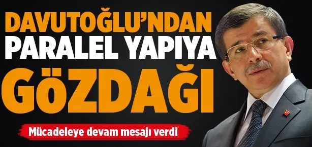 Başbakan’dan paralel yapıya gözdağı!