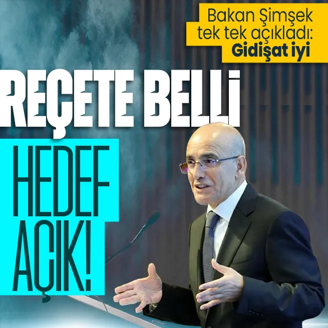Hazine Bakanı Mehmet Şimşek açıkladı! İşte ekonomide 3 temel hedef