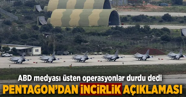 ABD'den "İncirlik iddiaları"na yanıt!