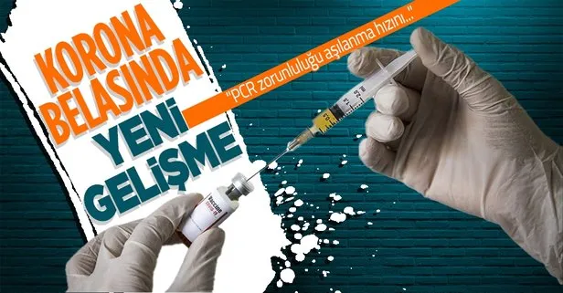 Bilim Kurulu üyesi: PCR zorunluluğu aşılanma hızını...