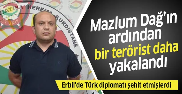 Son dakika: Erbil'de Türk diplomatı şehit eden teröristlerden biri daha yakalandı