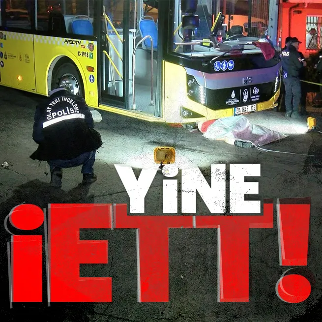 Yine İETT kazası! Otobüsün çarptığı kadın hayatını kaybetti