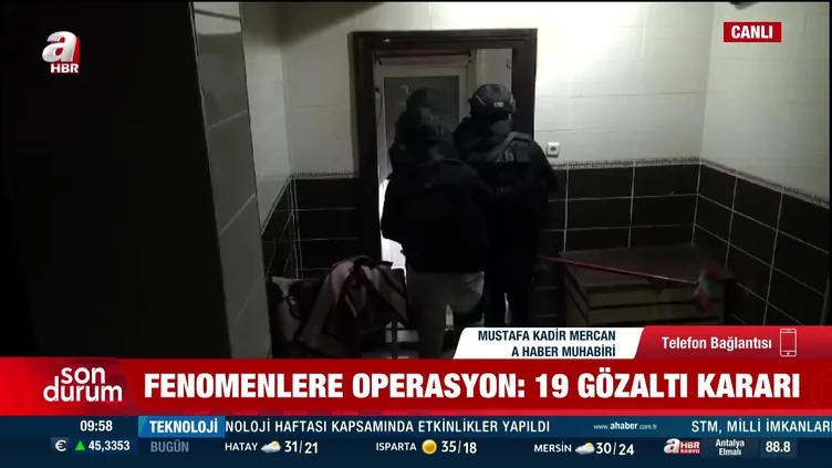 19 fenomene gözaltı