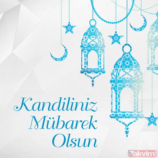 Regaip Kandili sözleri Resimli kandil mesajları - 2019 hadisli ayetli güzel Regaip kandili sözleri - 10