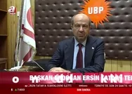 KKTC Cumhurbaşkanı Ersin Tatar A Habere konuştu: Kalıcı çözümde temel şartımız Türkiyenin garantör ülke olması