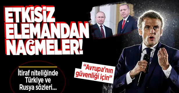 Fransa Cumhurbaşkanı Emmanuel Macron'dan 'Türkiye' ve 'Rusya' sözleri