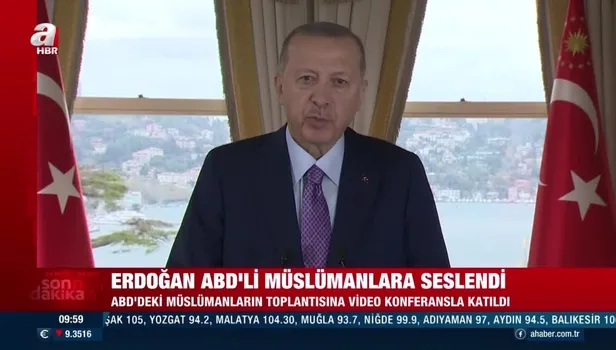 Başkan Erdoğan ABD'li Müslümanlara seslendi