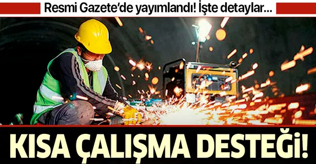 İş yerlerine kısa çalışma desteği