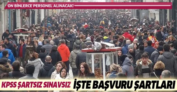 KPSS şartsız, sınavsız 50 bin personel alımı yapılacak!