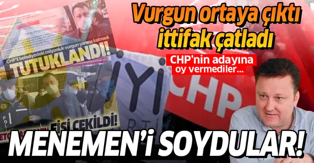 CHP - İYİ Parti ittifakı Menemen'de çatladı! Serdar Aksoy'un tutuklanmasının ardından yapılan seçimde Millet ittifakı fire verdi