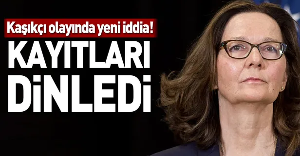 "CIA Direktörü, Kaşıkçı olayının ses kayıtlarını dinledi" iddiası