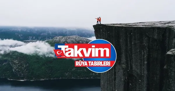 Rüyada Uçurumdan Bakmak Rüyada Uçurumdan Bakmak