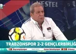 Erman Toroğlu, Trabzonspor-Gençlerbirliği maçındaki tartışmalı pozisyonları değerlendirdi