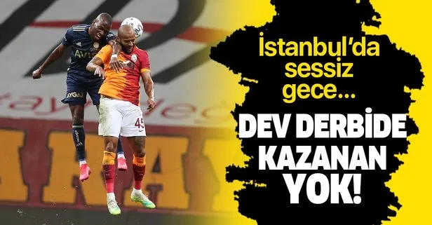 Galatasaray 0-0 Fenerbahçe | MAÇ SONUCU