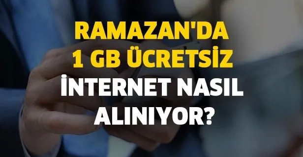 Turkcell, Vodafone ve Türk Telekom 1 GB ücretsiz internet nasıl alınıyor?