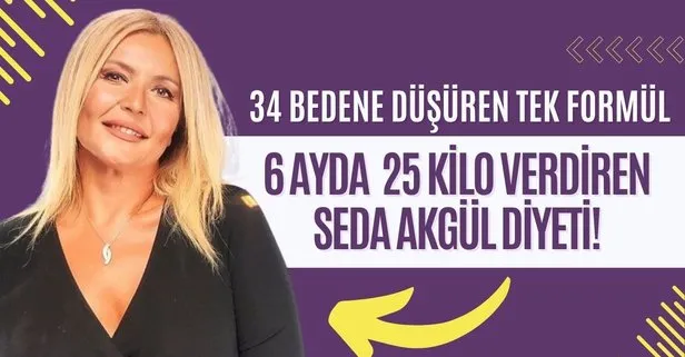 6 ayda 25 kilo verdi; ’Her sabah 1 bardak...’ 53’lük sunucu Seda Akgül’ü tek yöntemle fişek gibi eriten diyet!