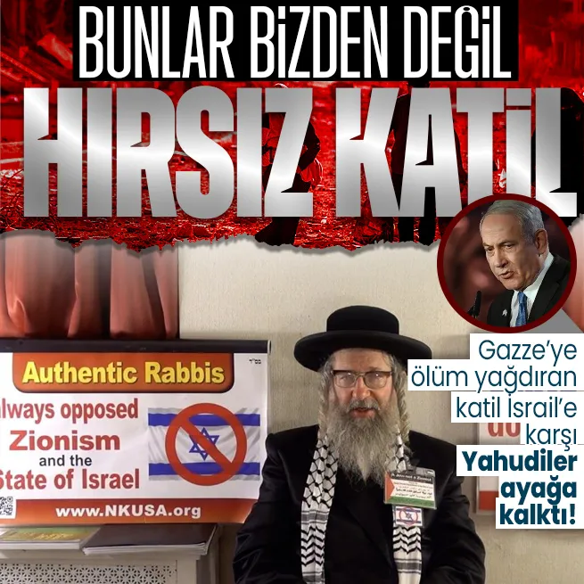 İşgalci İsraile Haham Yisroel Dovid Weissten sert tepki: Onlar devletlerini Araplardan çalarak kuruyor