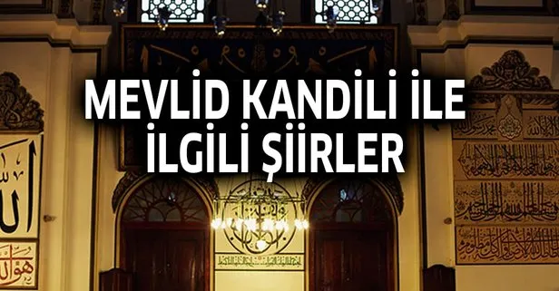 Mevlid Kandili Siirleri Ve Anlamlari 2019 Mevlid Kandili Siiri Takvim