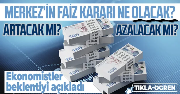 Politika faizi değişecek mi? Faiz artışı olacak mı? 21 Ocak Merkez Bankası faiz kararı ne olacak?