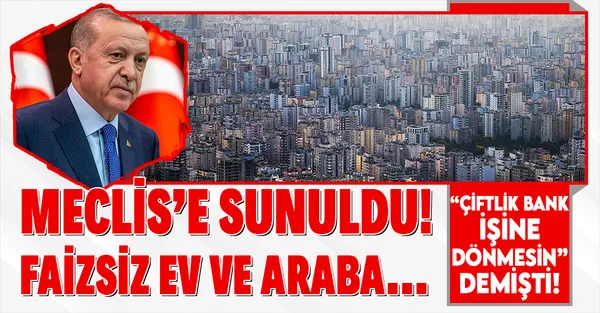 Başkan Erdoğan "Çiftlik Bank'a dönmesin" demişti! Faizsiz ev ve arabaya 100 milyon TL sermaye şartı-1