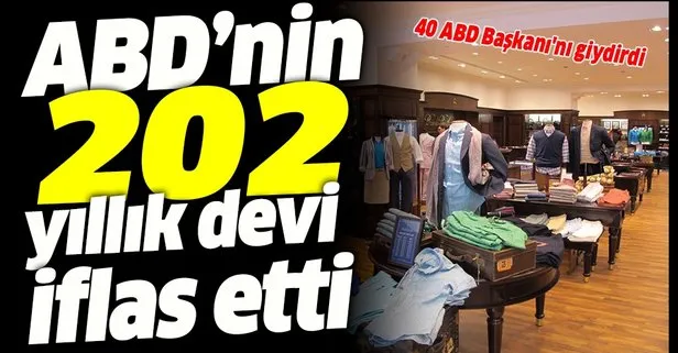 ABD’nin en eski ve en prestijli şirketlerinden olan Brooks Brothers iflas etti