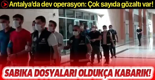Antalya’da dev operasyon: 14 şüpheli gözaltına alındı, çok sayıda silah ele geçirildi