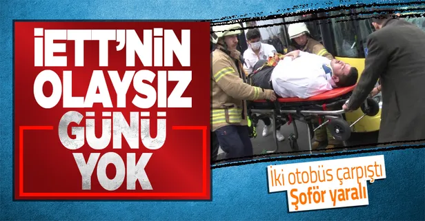 SON DAKİKA: Üsküdar'da iki İETT otobüsü çarpıştı: Bir kişi yaralı