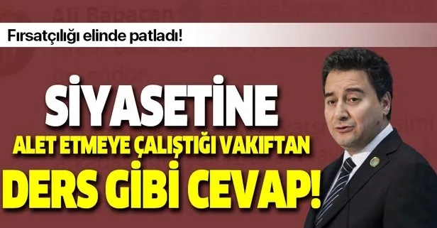 Ali Babacan’ın fırsatçılık balonu elinde patladı!