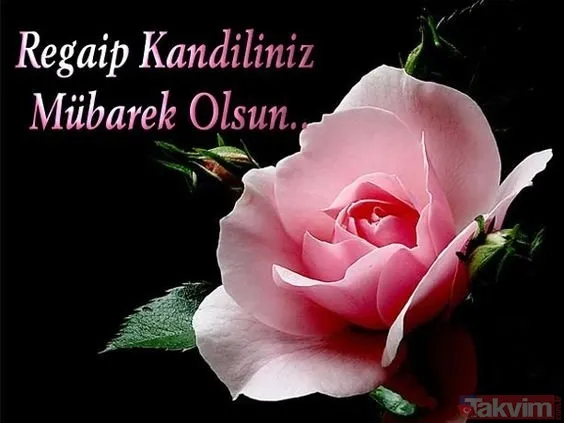 Regaip Kandili ne zaman? Regaip Kandili'nde hangi dualar okunur nasıl ibadet edilir? - 44