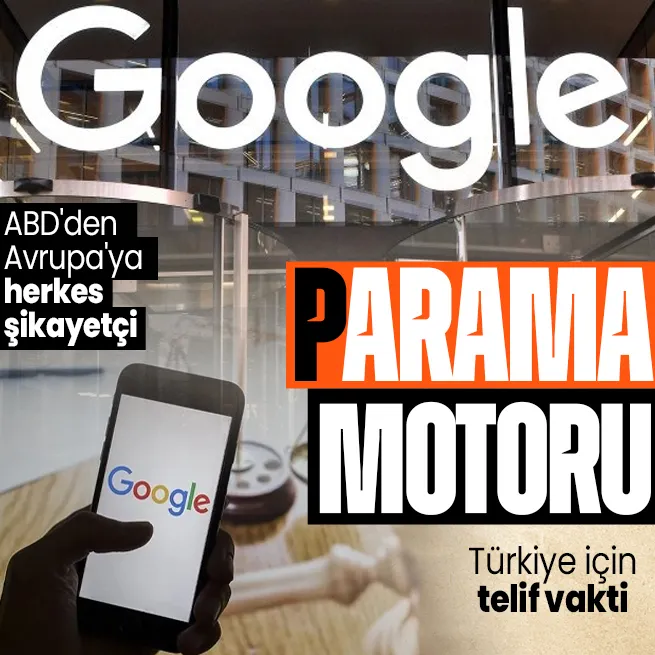 Google 100 milyar dolarlık tazminatla karşı karşıya! ABDden Avrupaya herkes şikayetçi... Türkiye için telif vakti geldi