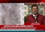 Kartal'da çöken binadaki ihmaller bilirkişi raporunda
