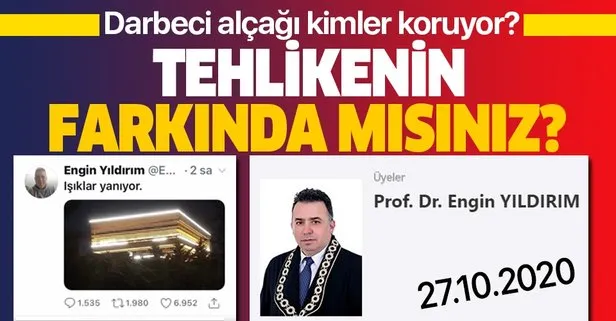 Tehlikenin farkında mısınız? Işıklar yanıyor paylaşımıyla darbe iması yapan Engin Yıldırım hala AYM üyesi!