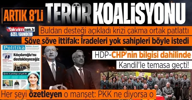 HDP, CHP’nin bilgisi dahilinde Kandil’le temasa geçti! Kirli plan deşifre oldu: PKK gazetesinde Kılıçdaroğlu’nu destekleyeceğiz manşeti