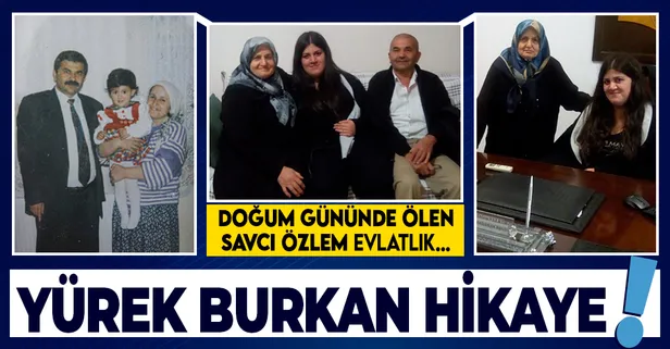Doğum gününde başından vurularak ölen 28 yaşındaki savcı Özlem Salkım'ın hüzünlü hikayesi: Evlat edinilmiş