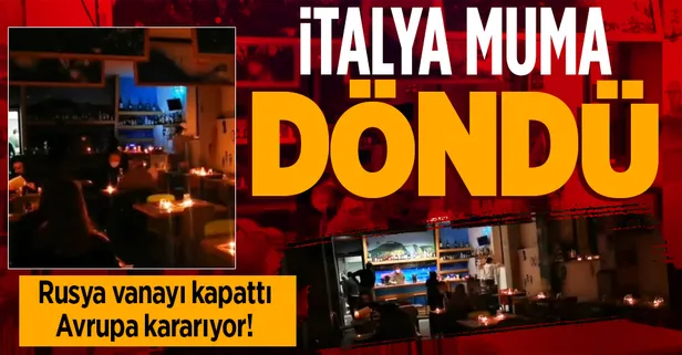 Avrupa'da enerji krizi: İtalyan işletmeler mum yakmaya başladı