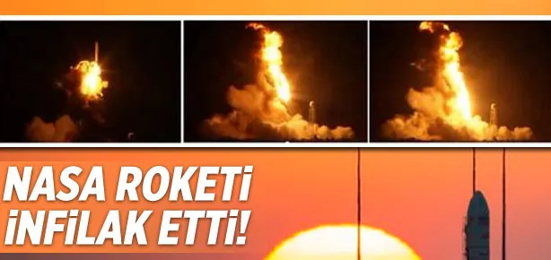 NASA’nın roketi havada infilak etti