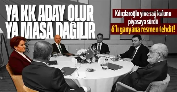 Son dakika: CHP’den 6’lı masaya tehdit: Ya Kılıçdaroğlu aday olur ya da masa dağılır